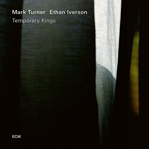 Iverson, Ethan / Turner, Mark: Temporary Kings - Vinyl LP