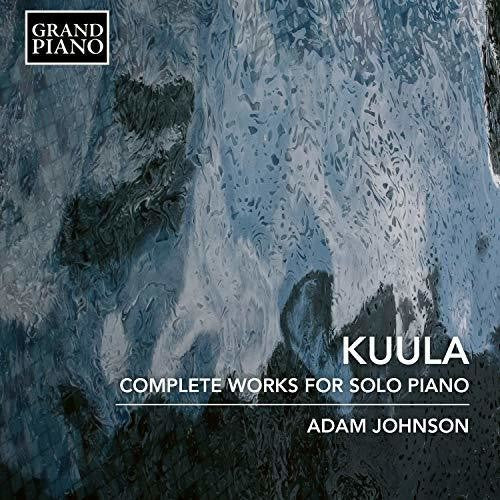Kuula / Johnson: Piano Works - COMPACT DISCS