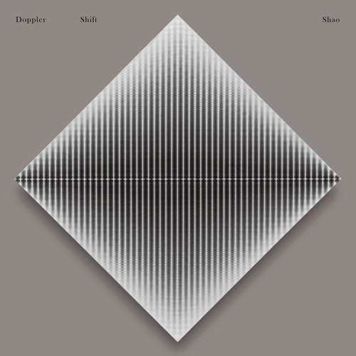 Shao: Doppler Shift - Vinyl LP