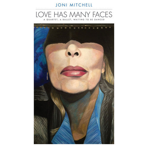 Joni Mitchell: Love Has Many Faces: A Quartet A Ballet Waiting To Be Danced - Vinyl LP