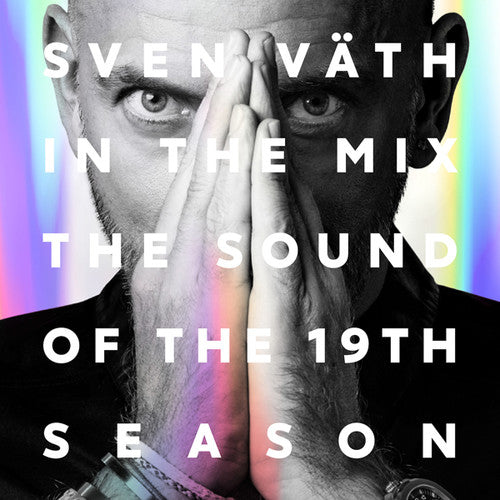 Sven Vath: In the Mix: Sound of the 19th Season - COMPACT DISCS