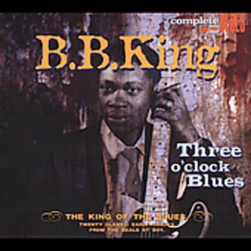 B.B. King: Three O'Clock Blues - Vinyl LP