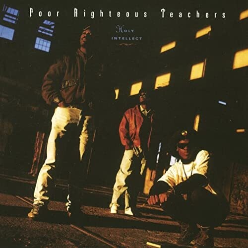 Poor Righteous Teachers: HOLY INTELLECT - COMPACT DISCS