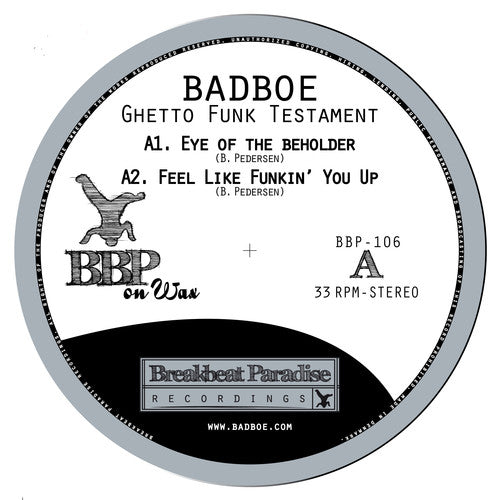 BadboE: Ghetto Funk Testament - Vinyl LP