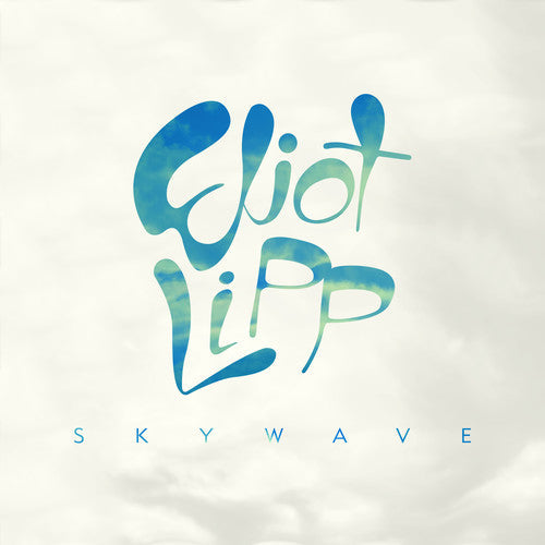 Eliot Lipp: Skywave - Vinyl LP