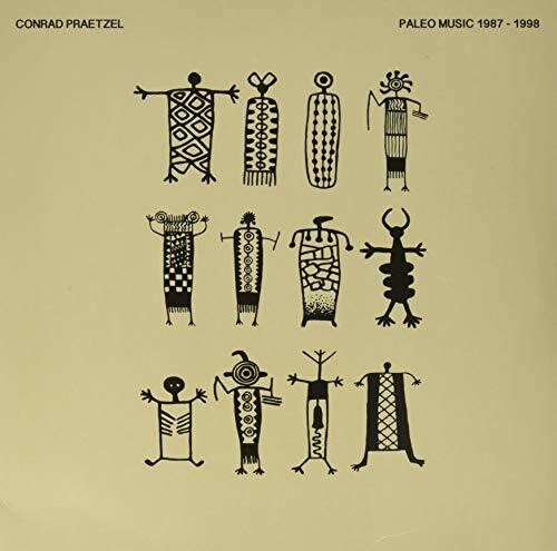 Conrad Praetzel: Paleo Music 1987-1998 - Vinyl LP