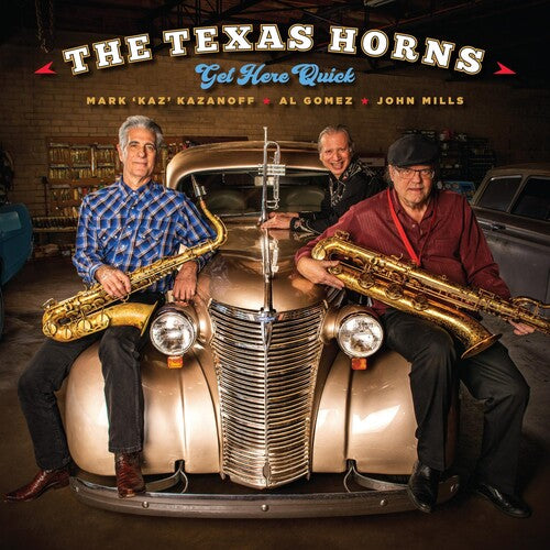 Texas Horns: Get Here Quick - Vinyl LP