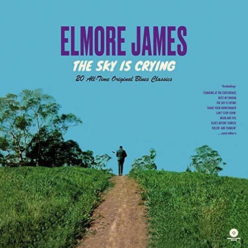Elmore James: Sky Is Crying: 20 All-Time Original Blues Classics [Limited Edition180-Gram Vinyl] - Vinyl LP