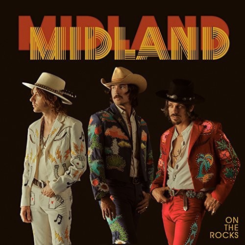 Midland: On The Rocks - COMPACT DISCS