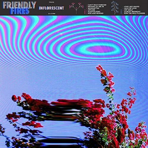 Friendly Fires: Inflorescent - Vinyl LP