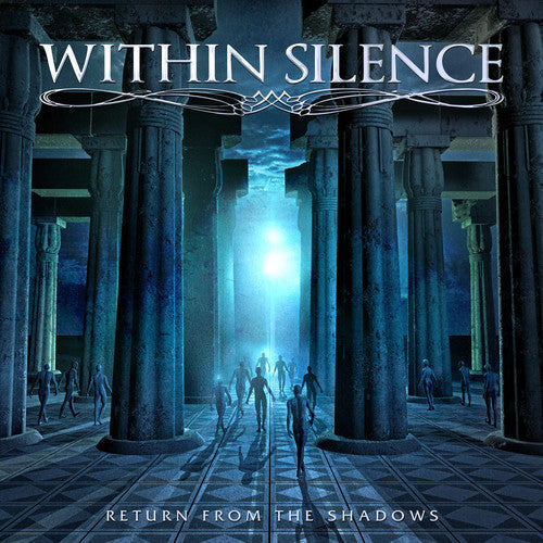 Within Silence: Return From The Shadows - COMPACT DISCS
