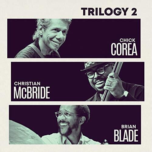Chick Corea: Trilogy 2 - COMPACT DISCS