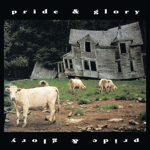 Pride & Glory: Pride & Glory - COMPACT DISCS
