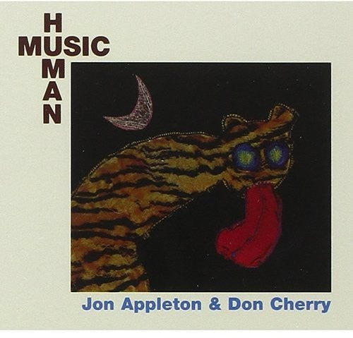 Appleton, Jon / Cherry, Don: Human Music +2 - COMPACT DISCS