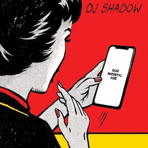 DJ Shadow: Our Pathetic Age - Vinyl LP