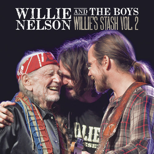 Willie Nelson: Willie And The Boys: Willie's Stash, Vol. 2 - Vinyl LP