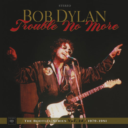 Bob Dylan: Trouble No More: The Bootleg Series, Vol. 13 / 1979-1981 - Vinyl LP
