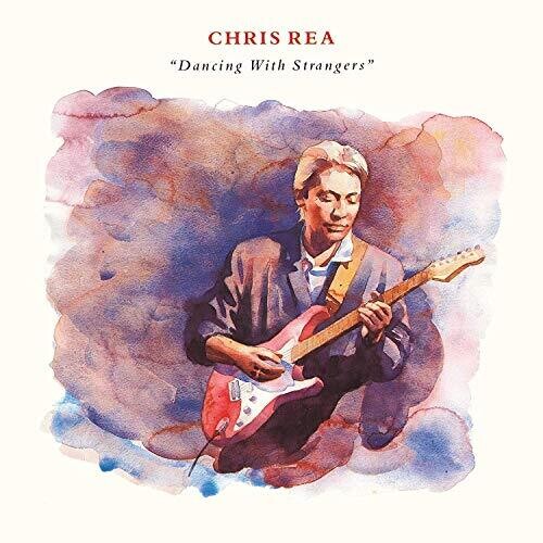 Chris Rea: Dancing With Strangers - COMPACT DISCS
