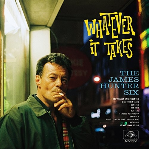 James Hunter Six: Whatever It Takes - Vinyl LP