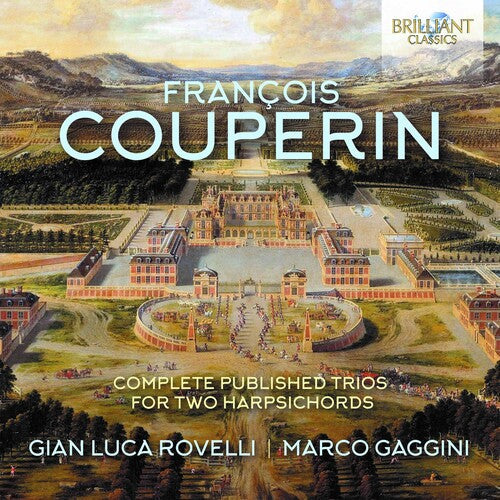 Couperin / Gaggini / Rovelli: Complete Published Trios - COMPACT DISCS