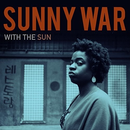 Sunny War: With the Sun - Vinyl LP