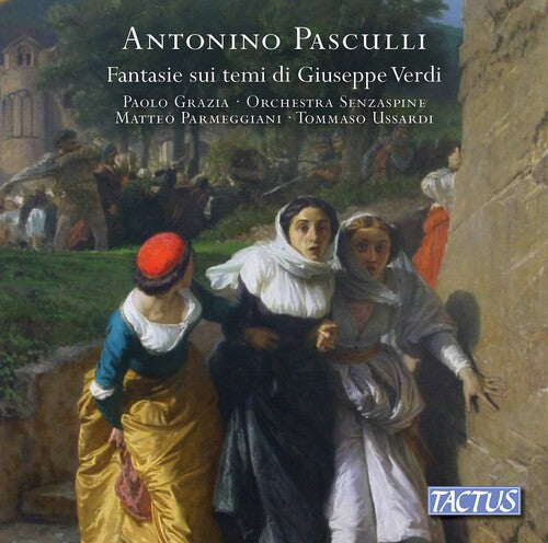Grazia  Orchestra Senzaspine  Parmeggiani  Ussardi: Fantasie Sui Temi Di Verdi - COMPACT DISCS
