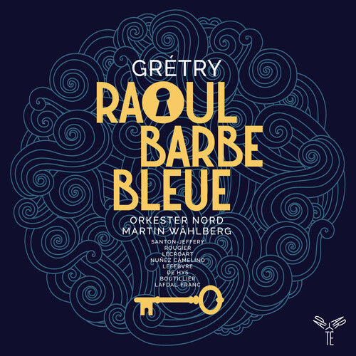 Orkester Nord & Martin Wahlberg: Gretry: Raoul Barbe-Bleue - COMPACT DISCS