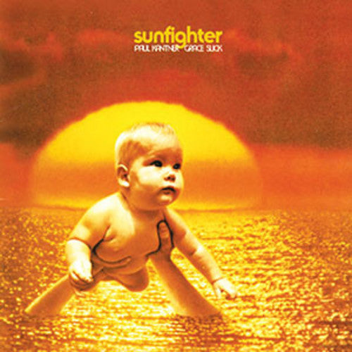 Paul Kantner & Grace Slick: Sunfighter - COMPACT DISCS