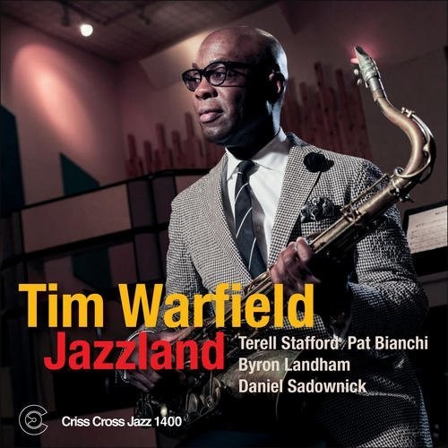 Tim Warfield: Jazzland - COMPACT DISCS