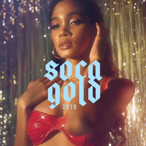 Various Artists: Soca Gold 2018 - COMPACT DISCS