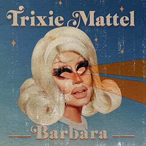 Trixie Mattel: Barbara - Vinyl LP