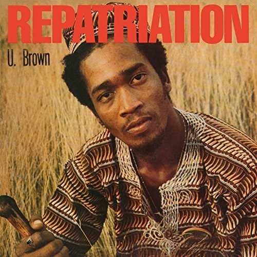 U Brown: Repatriation + Dickie Ranking - Vinyl LP