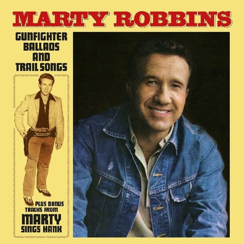 Marty Robbins: Gunfighter Ballads & Trail Songs - Vinyl LP