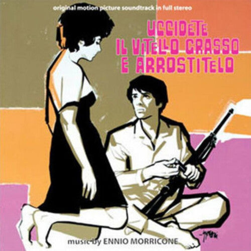 Ennio Morricone: Uccidete Il Vitello Grasso E Arrostitelo (Kill the Fatted Calf and Roast It) (Original Soundtrack) - Vinyl LP