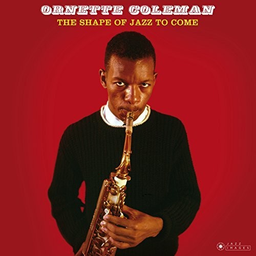 Ornette Coleman: Shape Of Jazz To Come - Vinyl LP