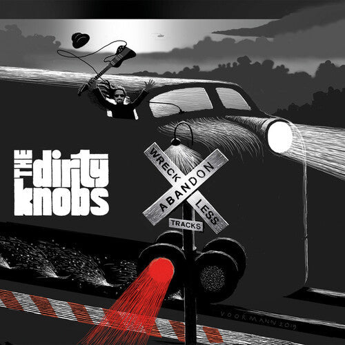 Dirty Knobs: Wreckless Abandon - Vinyl LP