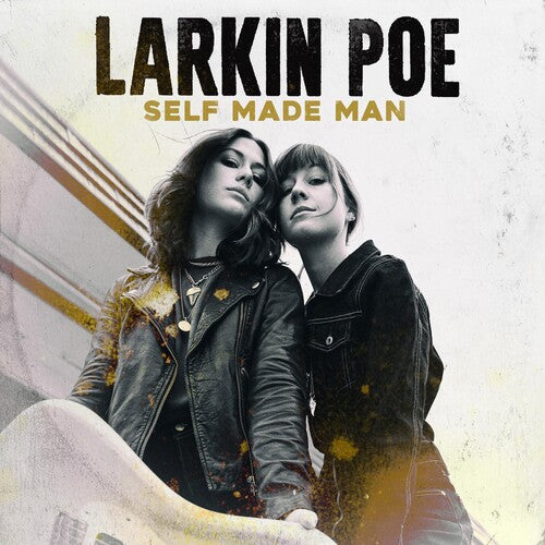 Larkin Poe: Self Made Man - COMPACT DISCS