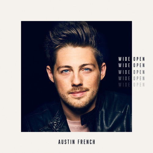 Austin French: Wide Open - COMPACT DISCS