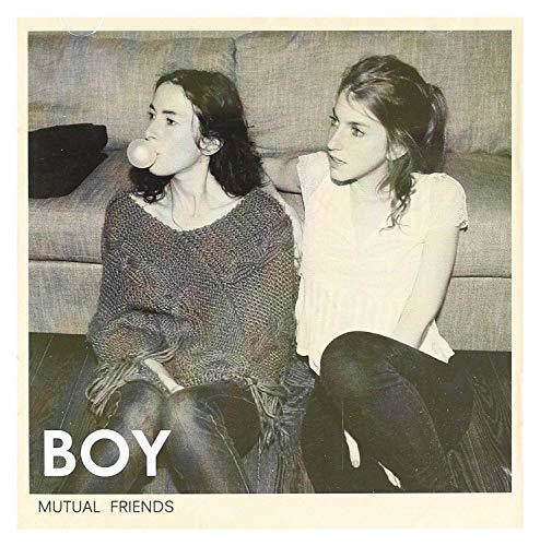 BOY: Mutual Friends - COMPACT DISCS