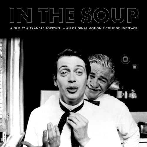 Mader: In The Soup: A Film By Alexandre Rockwell - Vinyl LP