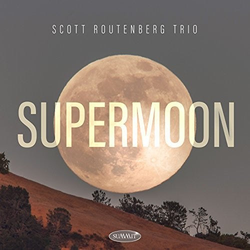 Routenberg, Scott: Supermoon - COMPACT DISCS