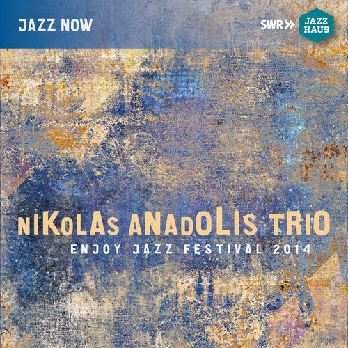 Nikolas Anadolis: Enjoy Jazz Festival 2014 - COMPACT DISCS