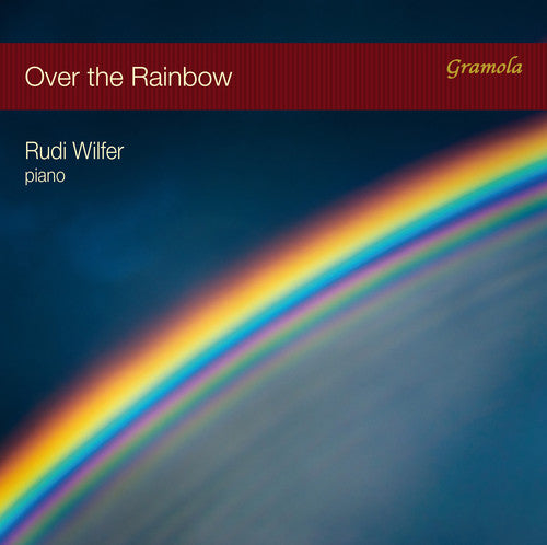 Rudi Wilfer: Over the Rainbow - COMPACT DISCS