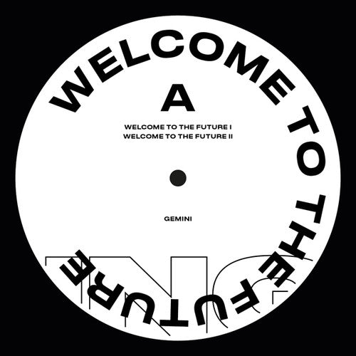 Gemini: Welcome To The Future - Vinyl LP