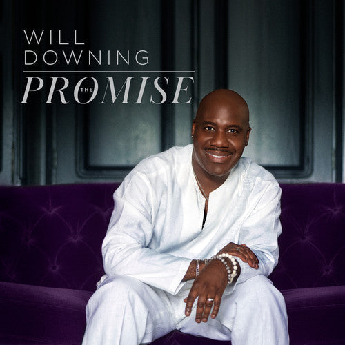 Will Downing: The Promise - COMPACT DISCS