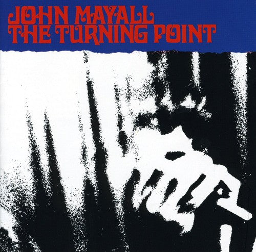 John Mayall: Turning Point - COMPACT DISCS