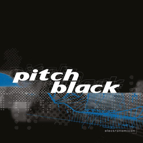 Pitch Black: Electronomicon - Vinyl LP