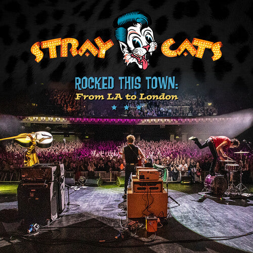 Stray Cats: Rocked This Town: From LA To London - COMPACT DISCS