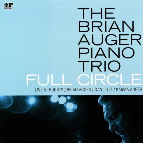 Brian Auger Piano Trio: Full Circle - Live at Bogie's - Vinyl LP