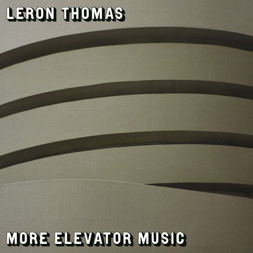 Leron Thomas: More Elevator Music - Vinyl LP